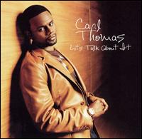 Long overdue - Carl Thomas